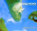 Narcotic - Liquido