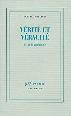 Vérité et véracité: Essai de généalogie