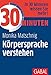 30 Minuten Körpersprache verstehen by 