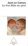 Le Vrai Rôle du père