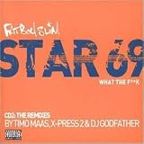 Star 69 Pt.2 by Fatboy Slim - Fatboy Slim