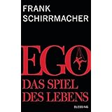 Ego: Das Spiel des Lebens