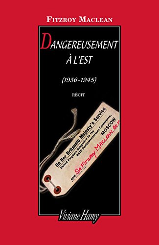 Dangereusement à l'Est (1936-1945) gratuit Dangereusement à l'Est (1936-1945) en ligne