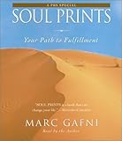 Soul Prints: Your Path to Fulfillment Soul Prints: Your Path to Fulfillment
