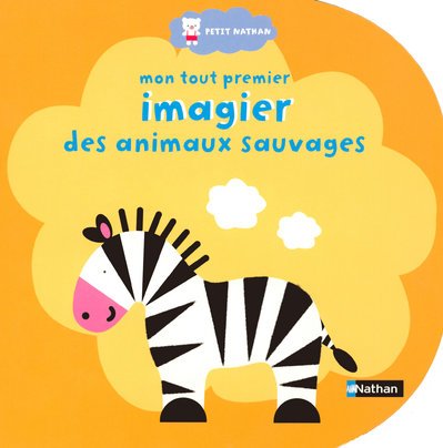 couverture de : Mon tout premier imagier des animaux sauvages