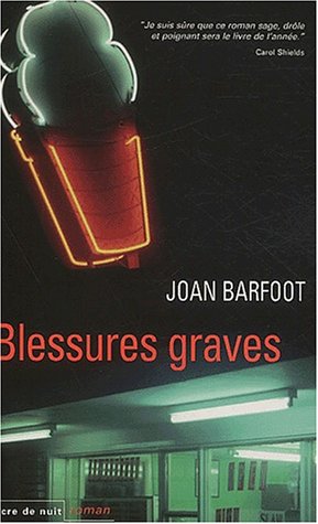 couverture de : Blessures graves