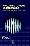 Image de Telecommunications Transformation: Technology, Stretegy and Policy