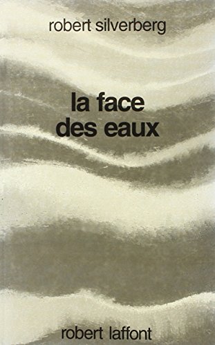 La  Face des eaux