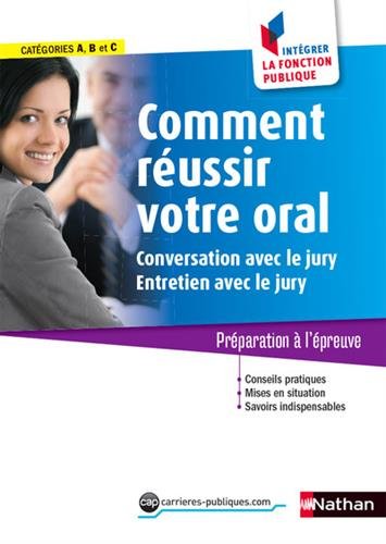 Télécharger Comment réussir votre oral - Conversation et entretien avec le jury PDF Fichier