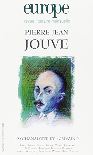 Pierre Jean Jouve : psychanalyste et écrivain