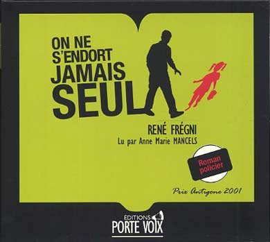 On ne s'endort jamais seul