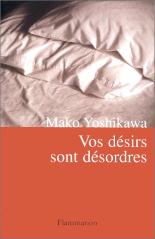 couverture de : Vos d&eacute;sirs sont d&eacute;sordres