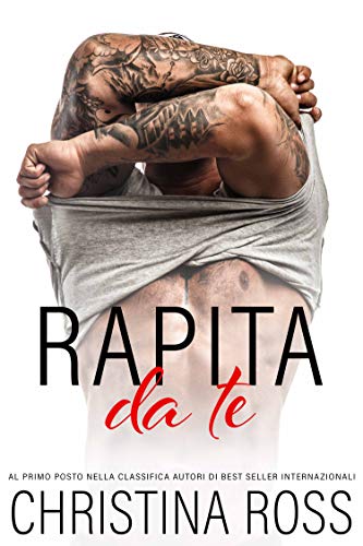 Christina Ross - Brucia con Me vol. 09 - Rapita da te (2018)