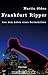 Cover zum Buch Frankfurt Ripper: Aus dem Leben eines...