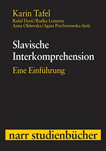 Slavische Interkomprehension: Eine Einführung (Narr Studienbücher)