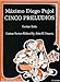 Produktbild 5 PRELUDIOS - arrangiert für Gitarre [Noten / Sheetmusic] Komponist: PUJOL MAXIMO DIEGO