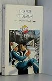 Tigresse et démon