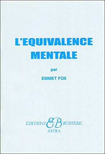 L'équivalence mentale L'équivalence mentale