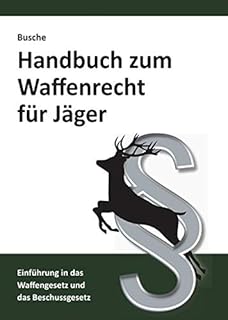 Waffenrecht Fur Sportschutzen Und Jager 2020 Das Neue Waffengesetz Waffg Mit Allgemeine Waffengesetz Verordnung Awaffv Allgemeine Stgb Auszug Notwehr Und Notstand Amazon De Rs Gesetzestexte Bucher
