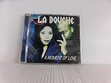 A Moment of Love - La Bouche