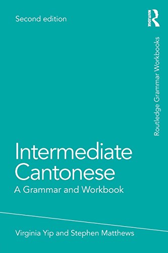 Preisvergleich Produktbild Intermediate Cantonese (Grammar Workbooks)