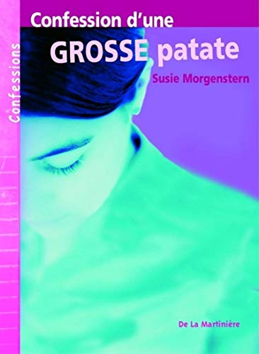 Download Confession d'une grosse patate Download Confession d'une grosse patate
