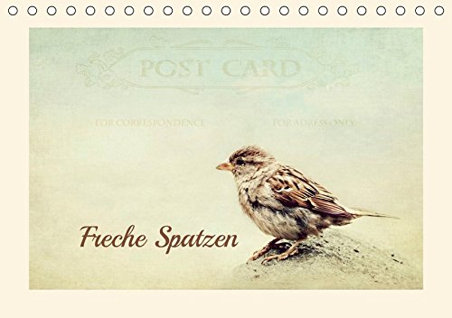Freche Spatzen (Tischkalender 2019 DIN A5 quer): Spatzen humorvoll präsentiert (Monatskalender, 14 Seiten ) (CALVENDO Tiere)