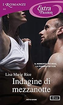 Lisa Marie Rice - (Men of Midnight 05) Indagine di mezzanotte (2019)