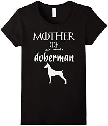 Mother of Doberman Shirt Dog Lover Gift for Dog Mom Her Girl Female Medium Black