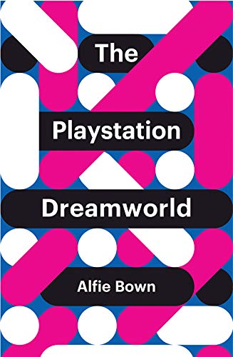 The Playstation Dreamworld (Theory Redux)