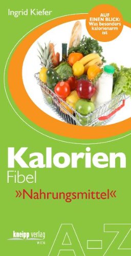 Download Kalorien-Fibel Nahrungsmittel Download Kalorien-Fibel Nahrungsmittel