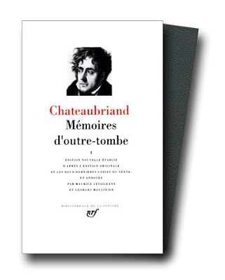 François-René De Chateaubriand Mémoires D'outre-Tombe - Tome 1