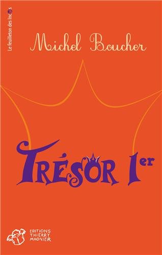 couverture de : Tr&eacute;sor Ier
