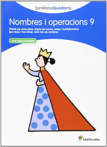 NOMBRES I OPERACIONS 9 SANTILLANA QUADERNS