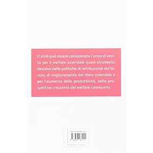 L'evoluzione del welfare aziendale in Italia. Con indagine Doxa 2016 per Edenred Ital