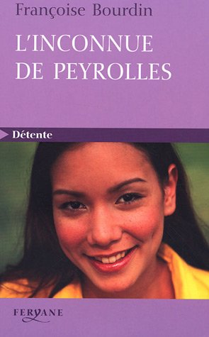 couverture de : L'Inconnue de Peyrolles