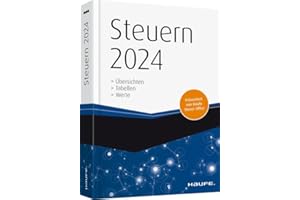 Steuern 2024: Übersichten, Tabellen, Werte (Keine Reihe)