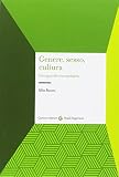 Genere, sesso, cultura. Uno sguardo antropologico