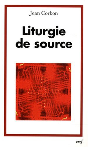 Liturgie de source Liturgie de source