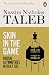 Skin in the Game: Hidden Asymmetries in Daily Life (English Edition) by 