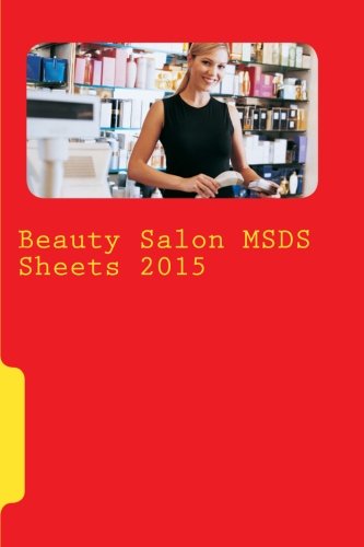 Preisvergleich Produktbild Beauty Salon MSDS Sheets 2015