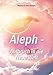 Aleph - Aufbruch in die Neue Welt by Marliese Hanßen, Vera Hanßen