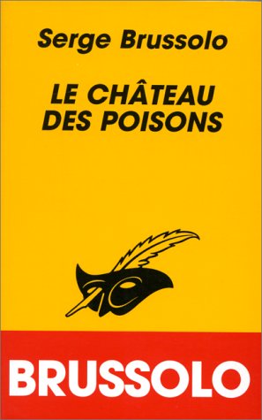 couverture de : Le ch&acirc;teau des poisons