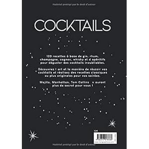 Cocktails : 120 recettes d'exception