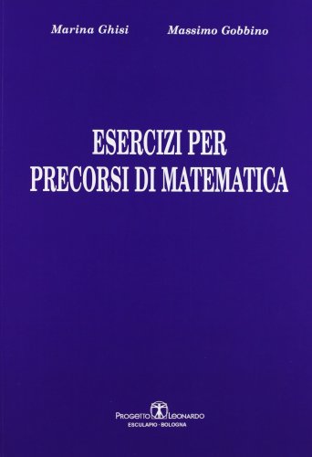 Esercizi per precorsi di matematica