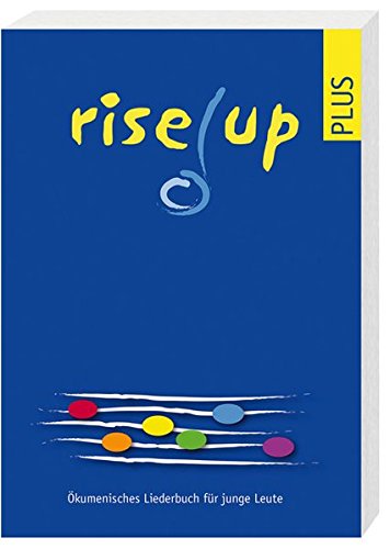 Preisvergleich Produktbild rise up plus: Ökumenisches Liederbuch