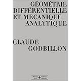 Amazon Fr Geometrie Et Calcul Differentiel Sur Les Varietes Cours Etudes Et Exercices Pour La Maitrise De Mathematiques Pham Frederic Livres