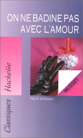 couverture de : On ne badine pas avec l'amour