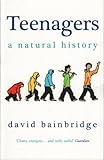 Image de Teenagers: A Natural History
