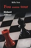 Fou contre tour